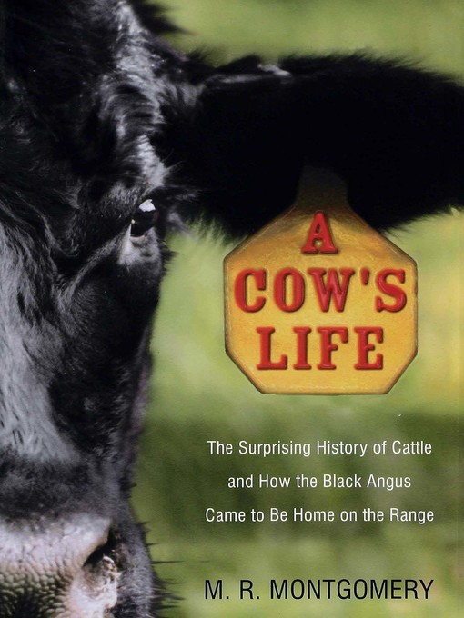 Title details for A Cow's Life by Monte Montgomery - Available